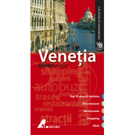 Veneția – Ghid turistic