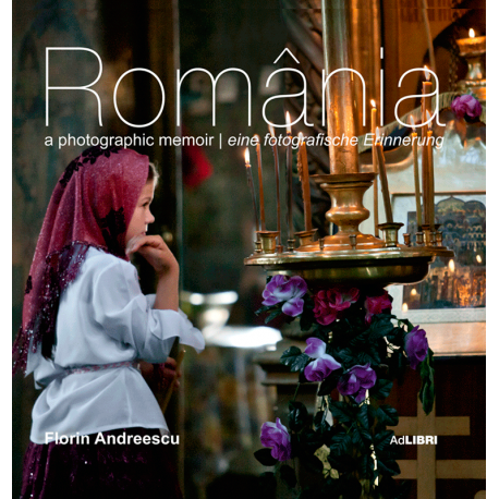 România – O amintire fotografică (eng/germ)