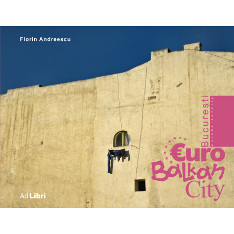  București – EuroBalkanCity
